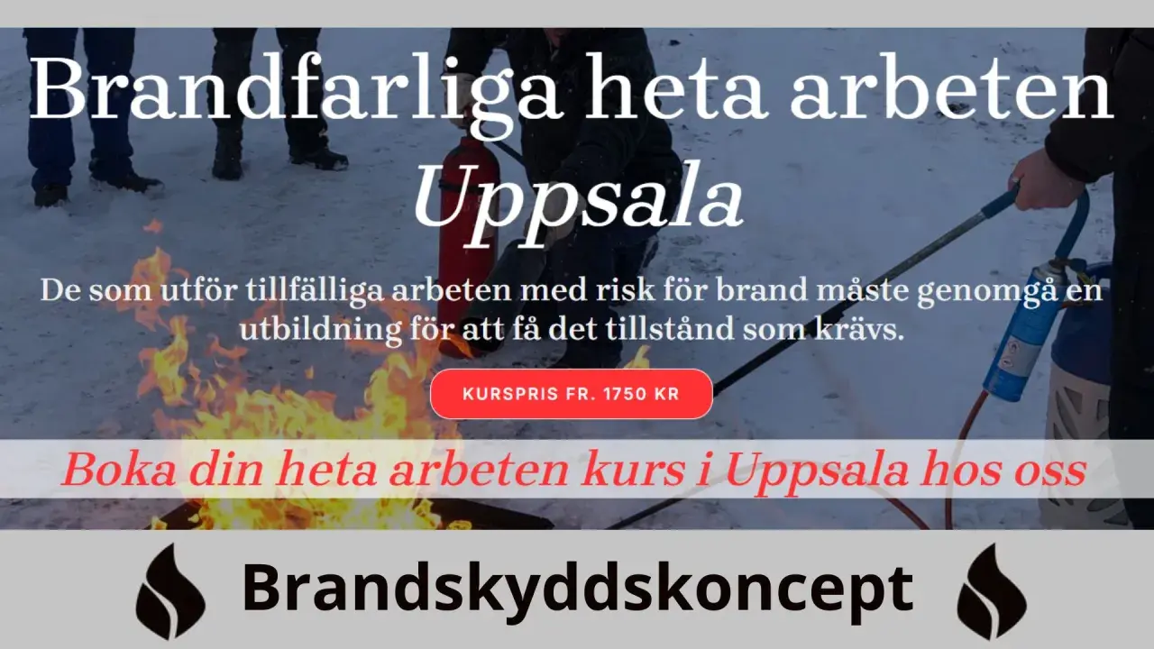 Utbildning i heta arbeten (hot work) i Uppsala. Lär dig hantera brandrisker och få rätt tillstånd. Boka kurs hos Brandskyddskoncept.