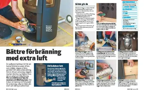 Man monterar ett tilluftssystem till en kamin för bättre förbränning.